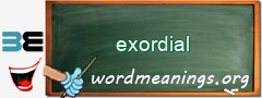 WordMeaning blackboard for exordial